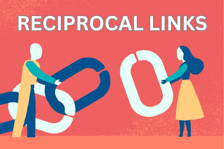 Reciprocal Links: Boost or Bust for Your Site’s SEO?