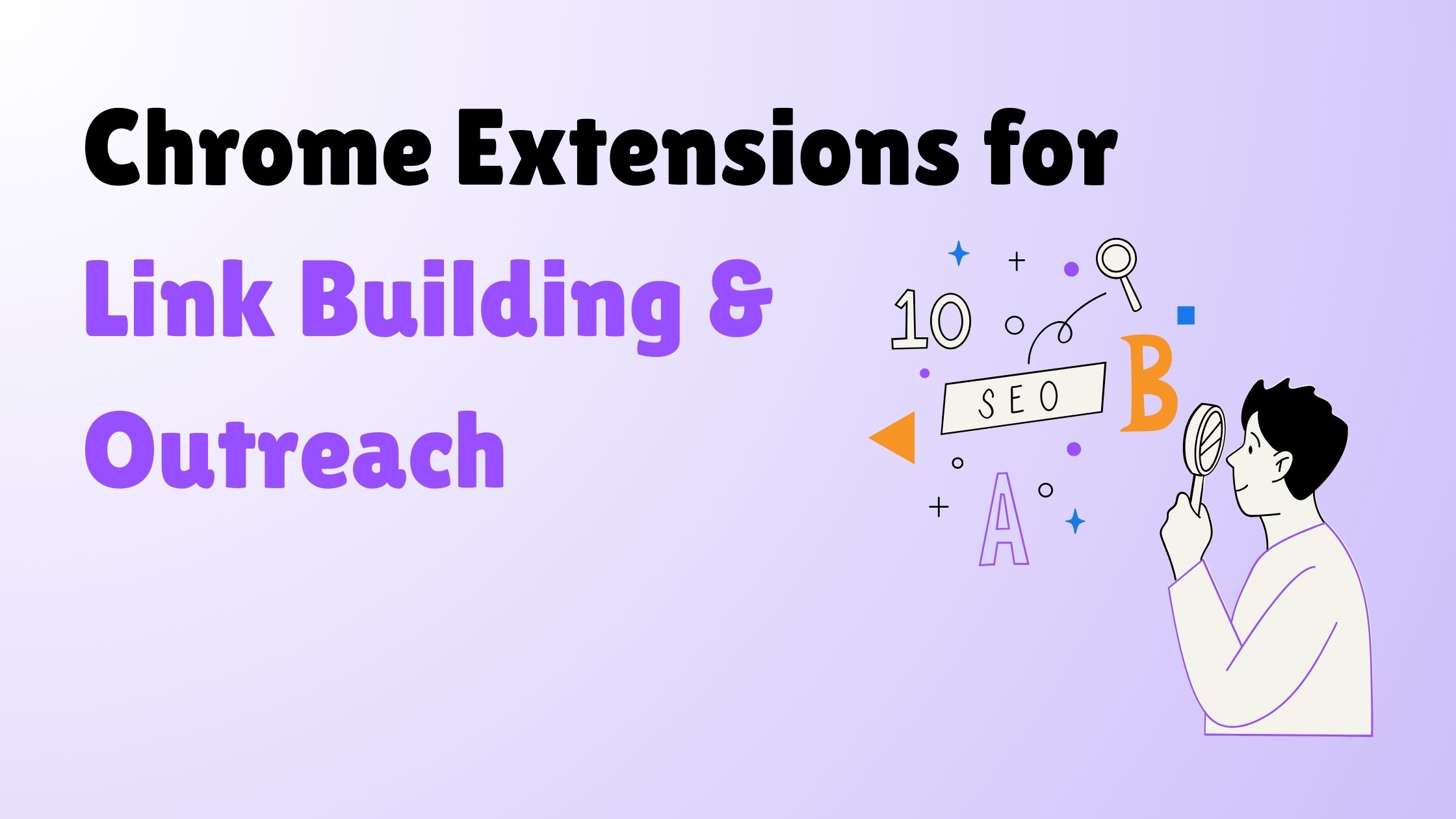 10 Best Link Building Chrome Extensions for 2026